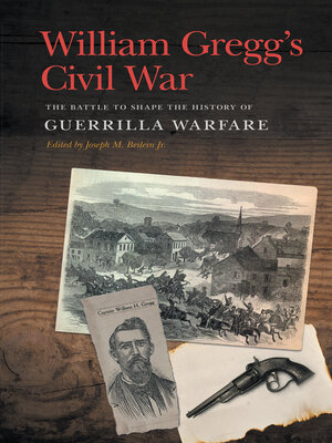 cover image of William Gregg's Civil War